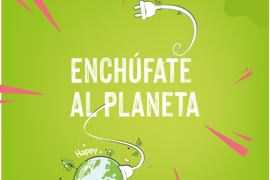 enchúfate al planeta